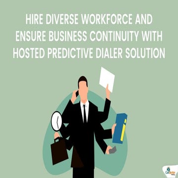 Hire diverse workforce and ensure business continuity with hosted predictive ...