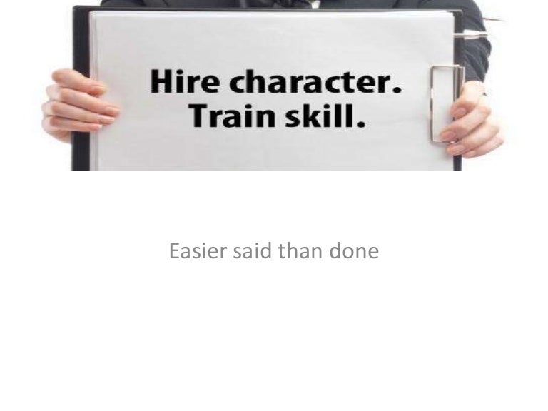 Hire for character