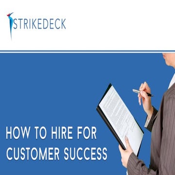 How to Hire for Customer Success