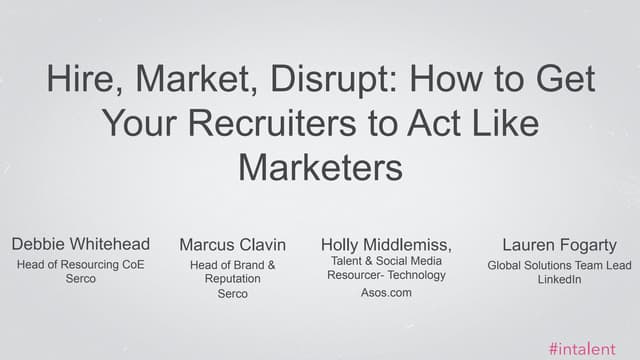 Hire, Market, Disrupt: How to Get Y...