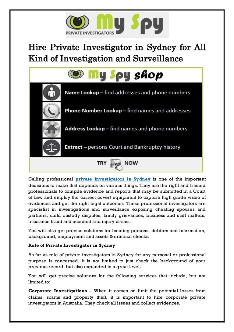 Hire Private Investigator In Sydney For All Kind Of Investigation And 100% free + no registration. slideshare