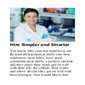 Hire Simpler and Smarter