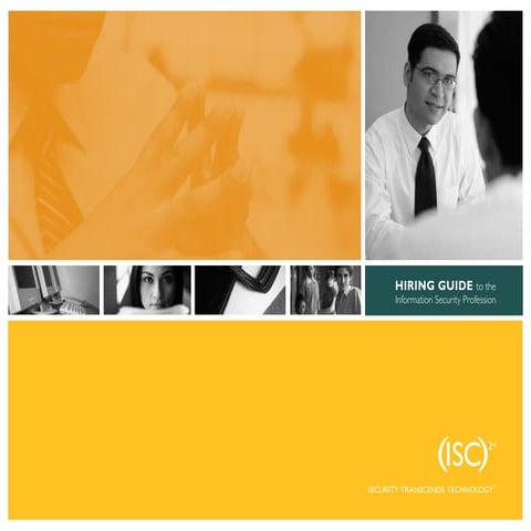 Hiring Guide to the Information Security Profession