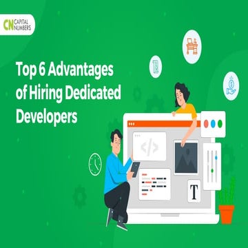 Top 6 Advantages of Hiring Dedicated Developers