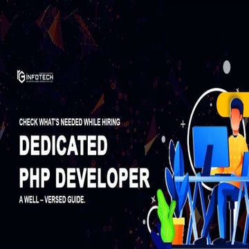 Check what’s needed while hiring dedicated PHP Developer - A well ...