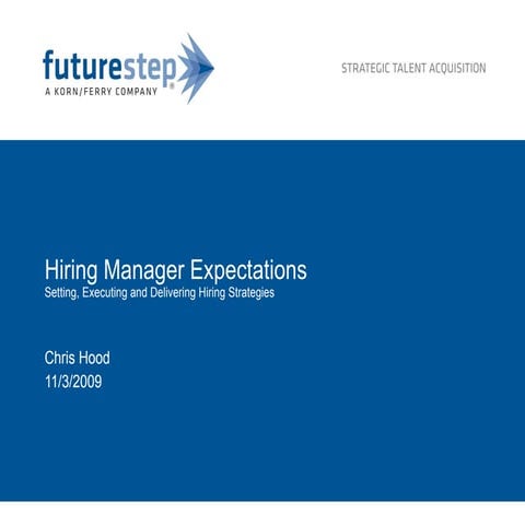 Hiring Manager Expectations Presentation 11 3