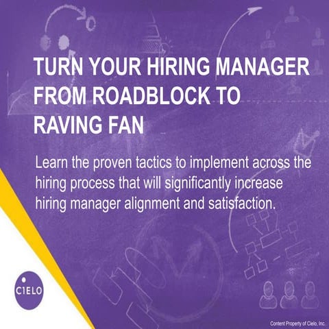 Turn Your Hiring Manager from Roadblock to Raving Fan