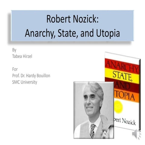 Anarchy, state, and utopia | PPT