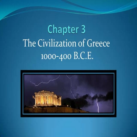 His 101 chapter 3 the civilization of greece fall 2012