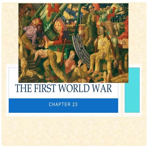 His 102 chapter 24 the first world war 3-18