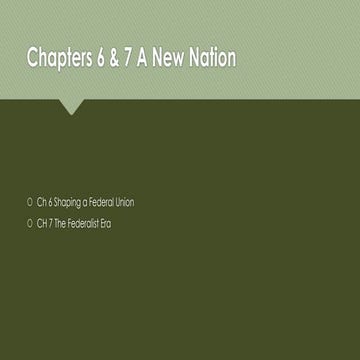 His 121 chapter  6   7 a new nation