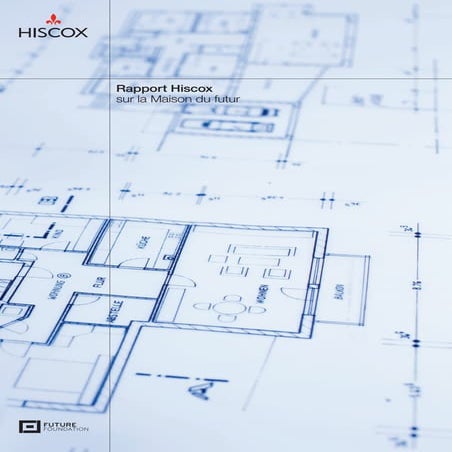 Hiscox "la maison de demain"