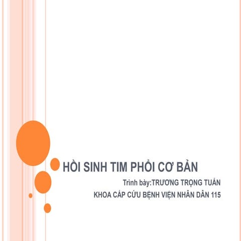 HỒI SINH TIM PHỔI CĂN BẢN - bs tuấn.pdf