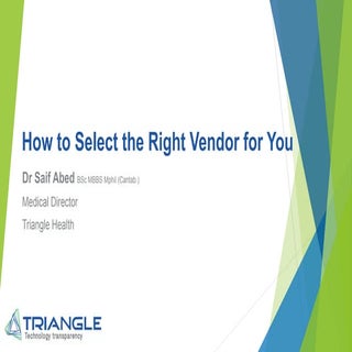 How to Select the Right Vendor for You