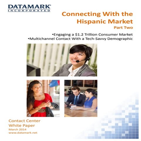 Connecting With the Hispanic Market, Part Two