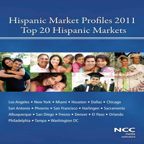 Hispanic market profiles 2011