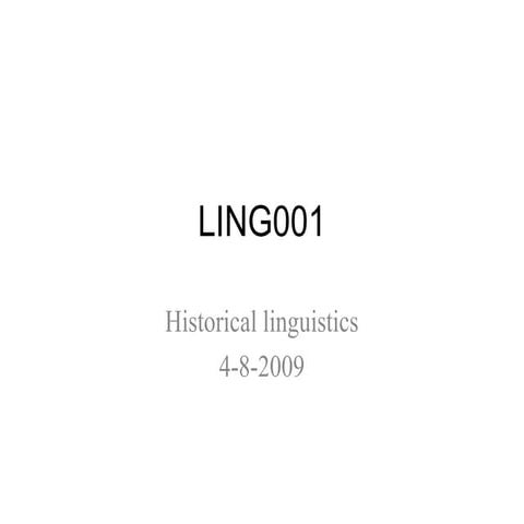 historical linguistics and its importance .ppt