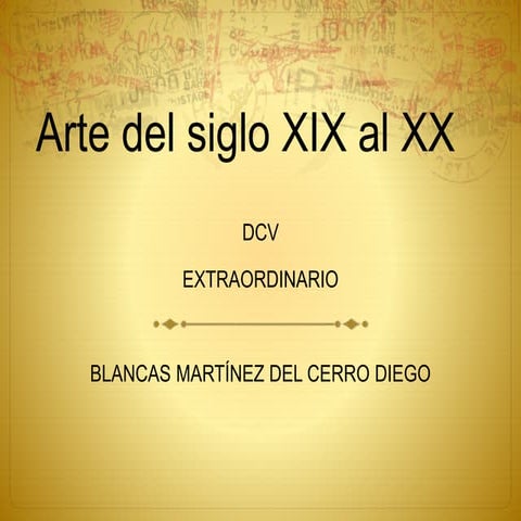 corrientes artísticas del siglo XIX al XX en europa
