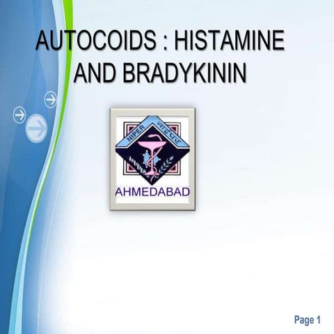 Histamine & bradykinin