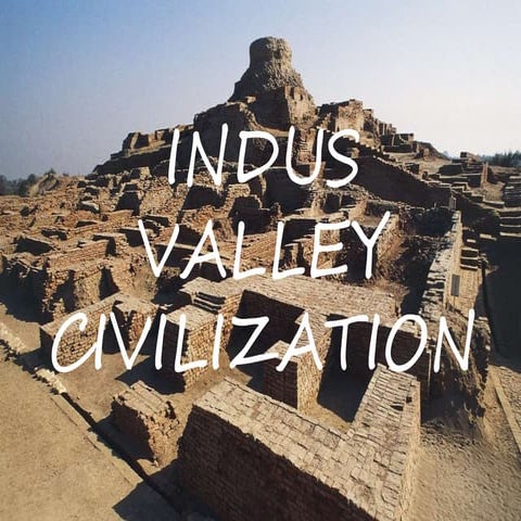 HISTORY: Indus Valley Architecture