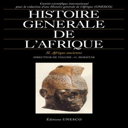 Histoire générale de l'Afrique : Afrique ancienne - II