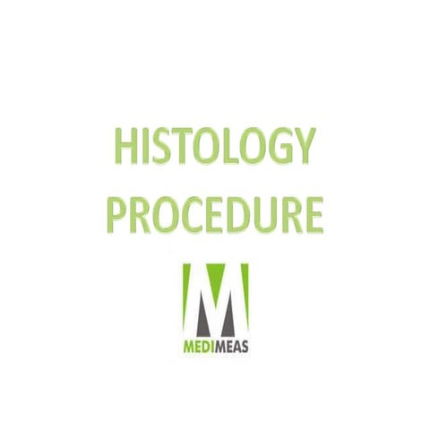 Histology Procedure