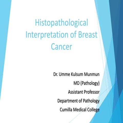 Histopathological Interpretation of Breast Cancer.pptx