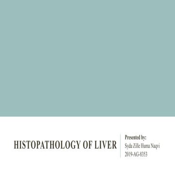 Histopathology of liver.pptxhfhgfhhfhggg