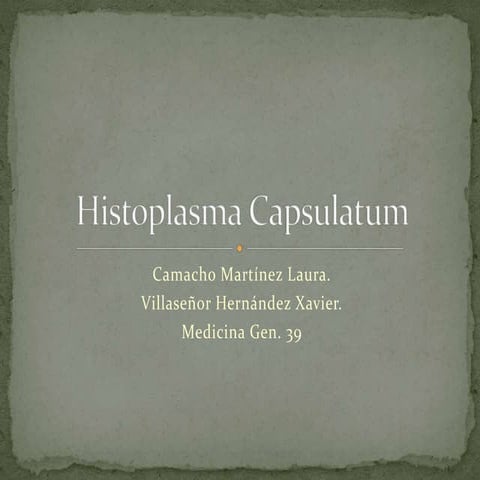 Histoplasma capsulatum