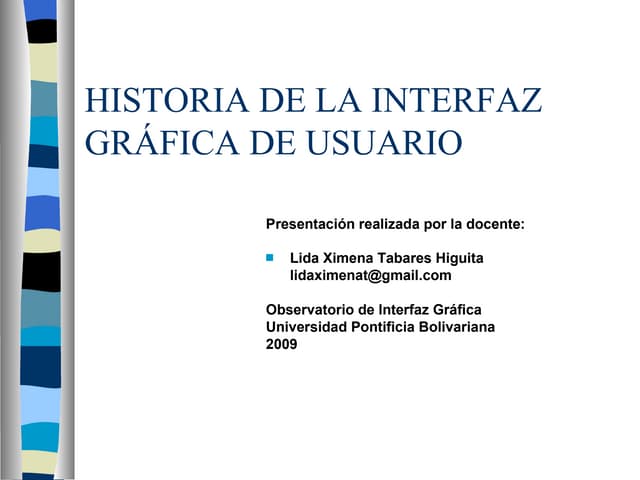 Historia De La Interfaz GráFica