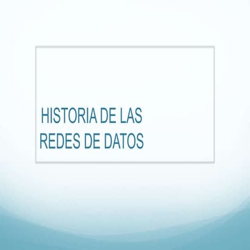 Historia de-las-redes-de-datos