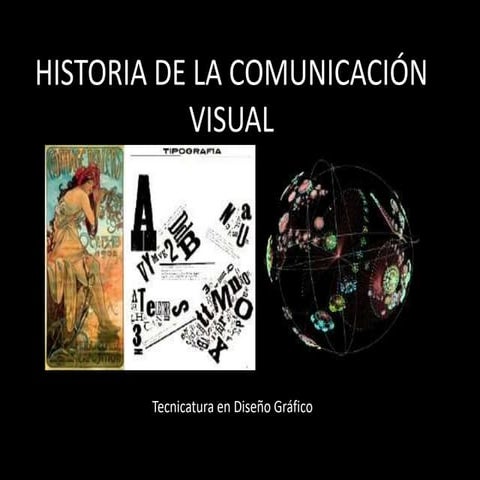 Historia de la comunicacion visual 211.ppt