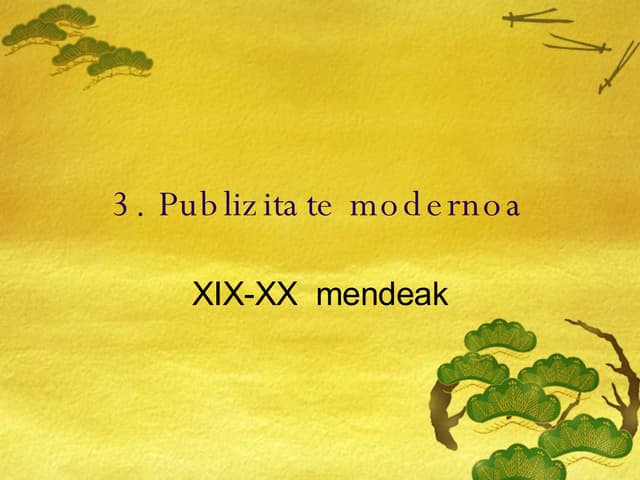 Publizitatearen Historia3 (1/3)
