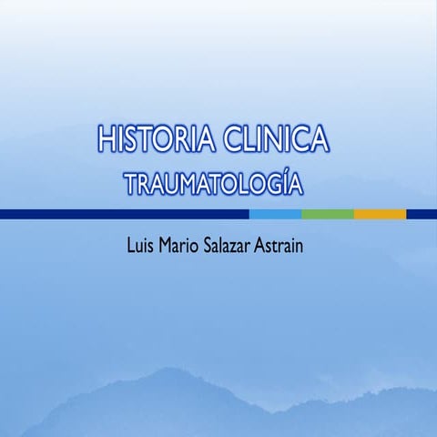 Historia clinica Traumatologica Ortopedica
