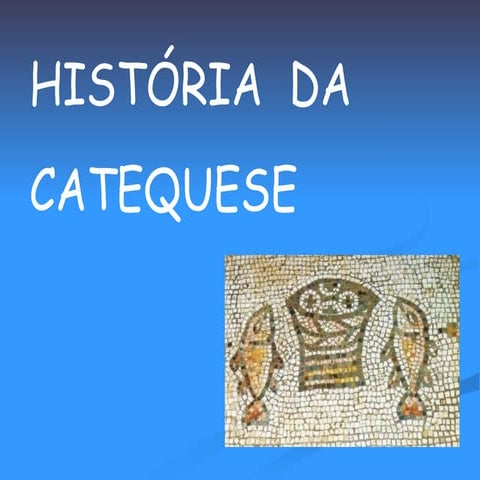 Historia da catequese 