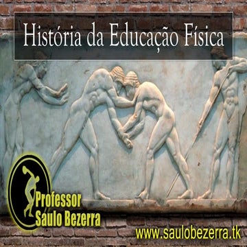 Historia da Educação Física | PPTX