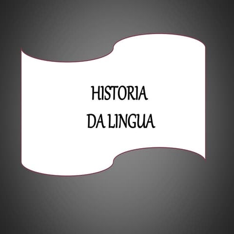 Historia da lingua