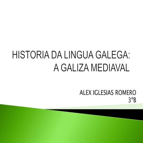 Historia da lingua galega