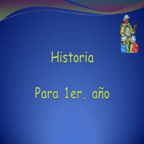 Historia de 1ro