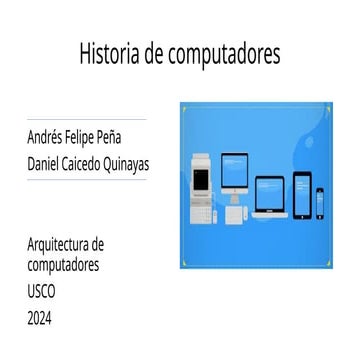 HISTORIA DE COMPUTADORES.AAAAAAAAAAApptx
