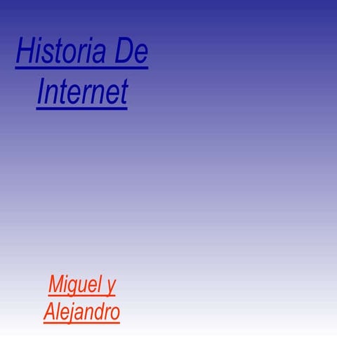 Historia de internet | PPT