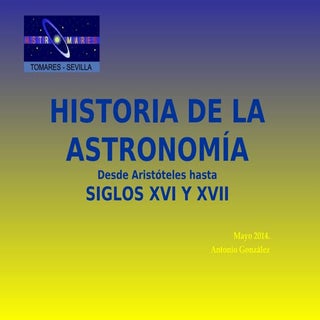 Historia de la astronomía xvi xvii