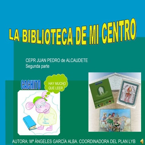 Historia de la biblioteca de mi centro 2
