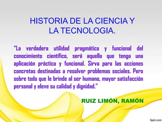 Historia de la ciencia y tecnologia