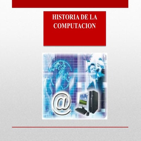 Historia de la Computación