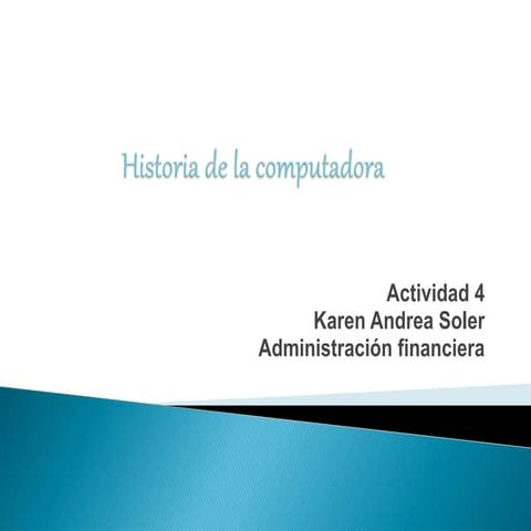 Historia de la computadora diapositivas