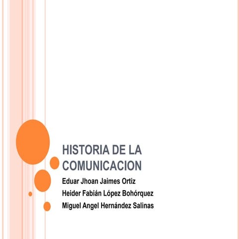 Historia de la comunicacion | PPT