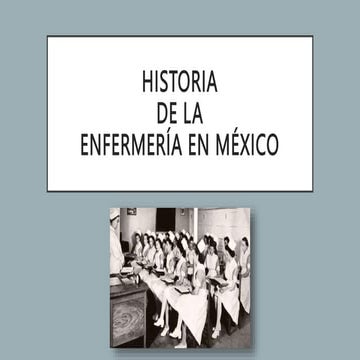 Historia de la enfermeria en Mexico..pptx