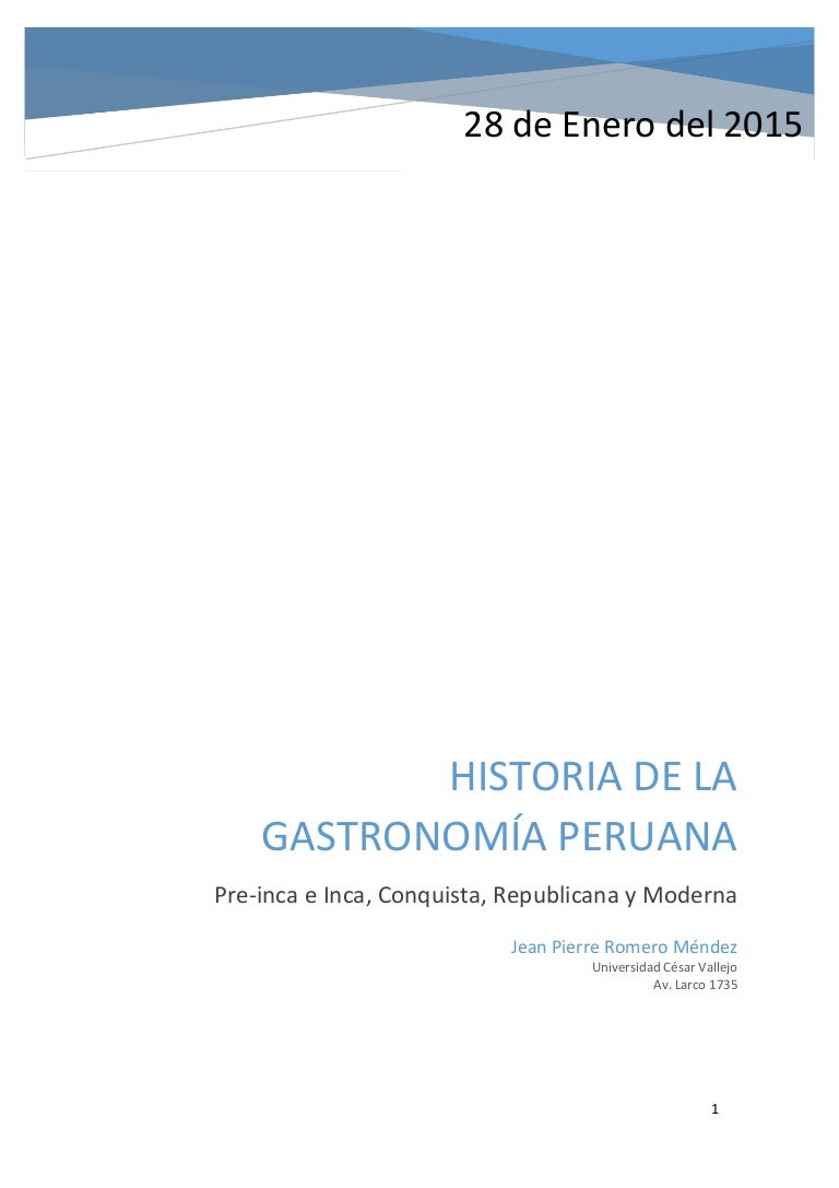 Historia De La Gastronomia Peruana