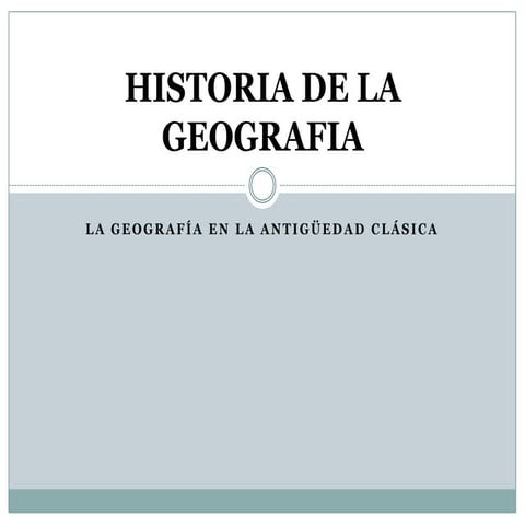 La geografía en la edad antigua | PPTX